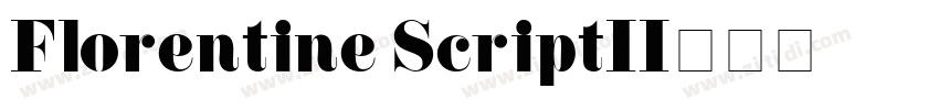Florentine ScriptII字体转换